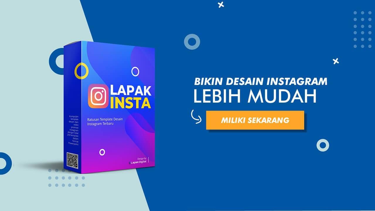 Lapak Insta - Ratusan Template Desain Instagram Terbaru